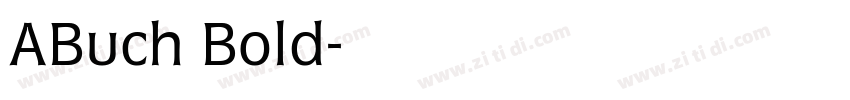 ABuch Bold字体转换 ABuch Bold字体转换